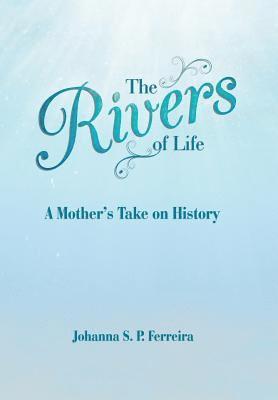 The Rivers of Life 1