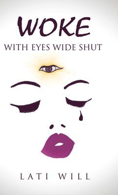 Woke with Eyes Wide Shut 1