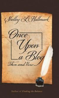 bokomslag Once Upon a Blog