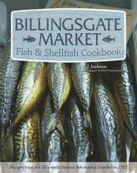 bokomslag Billingsgate Market Fish & Shellfish Cookbook