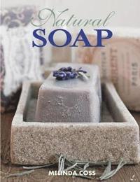 bokomslag Natural Soap, Second Edition