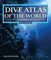 bokomslag Dive Atlas of the World, Revised and Expanded Edition