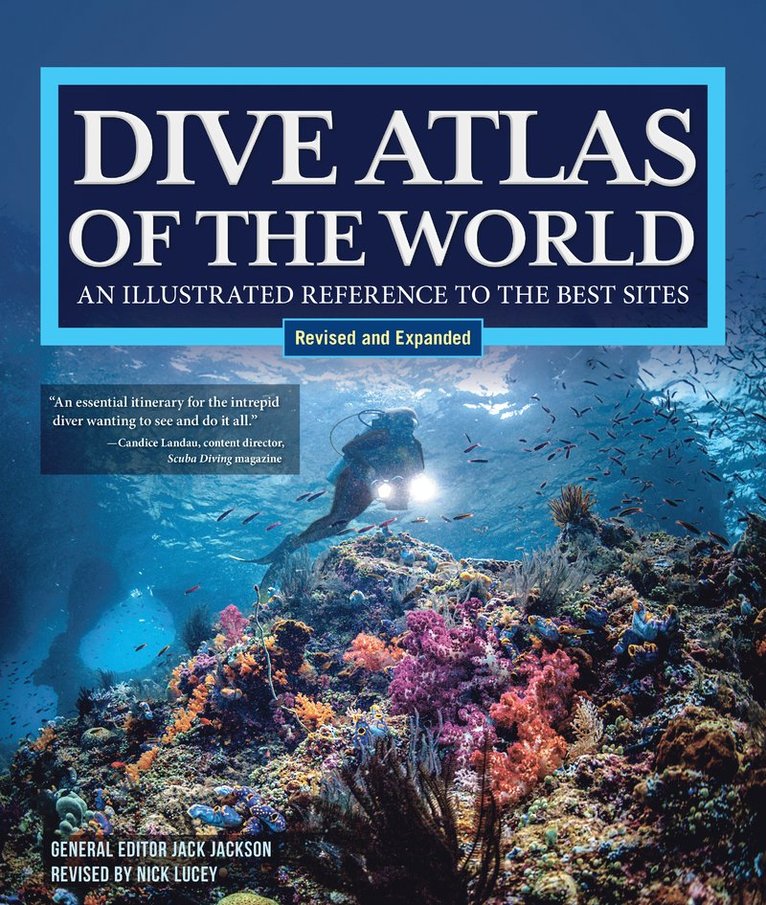 Jack Jackson - Dive Atlas of the World, Revised and Expanded Edition, Inbunden