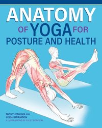 bokomslag Anatomy of Yoga for Posture and Health