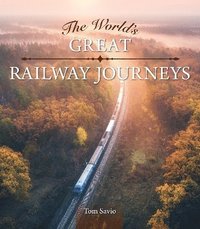 bokomslag World's Great Railway Journeys