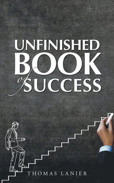 bokomslag Unfinished Book of Success