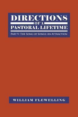 William Flewelling - Directions of a Pastoral Lifetime, Häftad