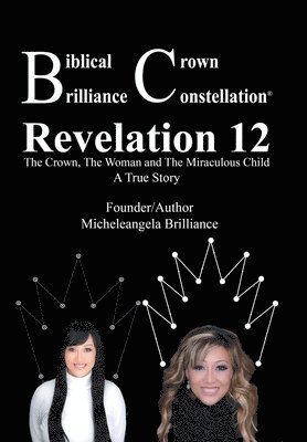 Biblical Crown Brilliance Constellation 1