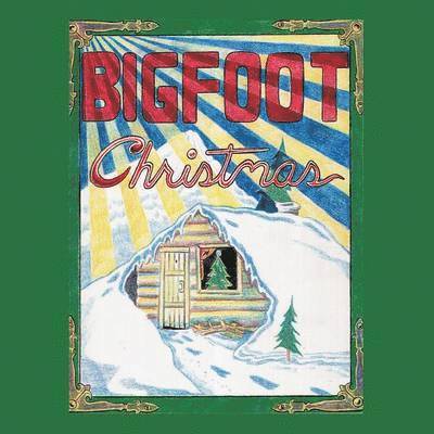 Big Foot Christmas 1