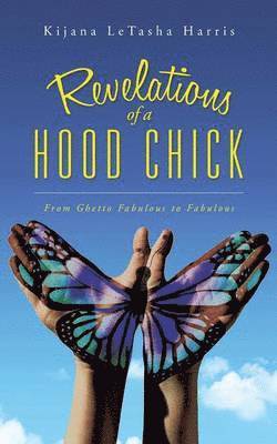 Revelations of a Hood Chick 1
