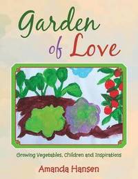 bokomslag Garden of Love