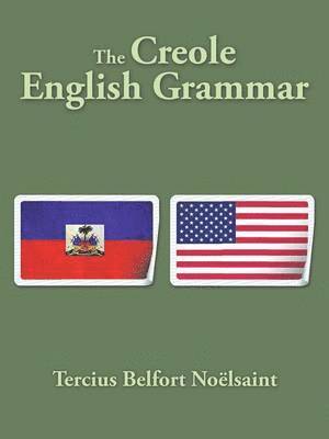 The Creole English Grammar 1