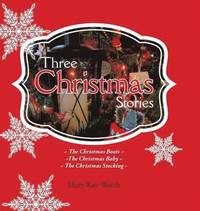 bokomslag Three Christmas Stories