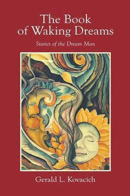 The Book of Waking Dreams 1