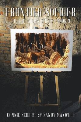 Connie Seibert, Sandy Maxwell - Frontier Soldier, Häftad
