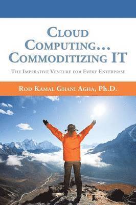 Cloud Computing... Commoditizing IT 1