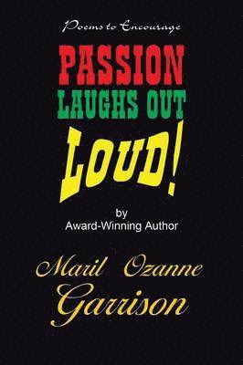 Passion Laughs Out LOUD! 1