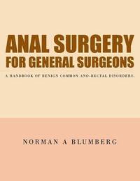 bokomslag Anal Surgery for General Surgeons