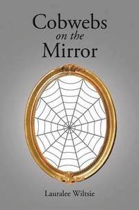 bokomslag Cobwebs on the Mirror