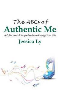 bokomslag The ABCs of Authentic Me