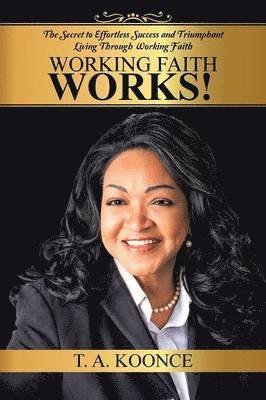 Working Faith Works! 1