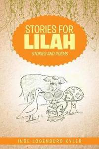 bokomslag Stories for Lilah