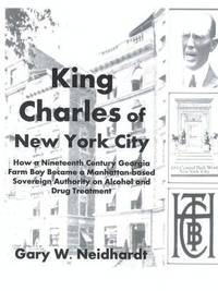 bokomslag King Charles of New York City