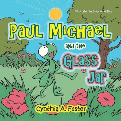 Paul Michael and the Glass Jar 1