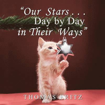 &quot;Our Stars ... Day by Day in Their Ways&quot; 1