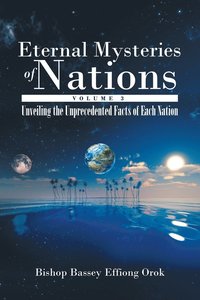 bokomslag Eternal Mysteries of Nations Volume 3