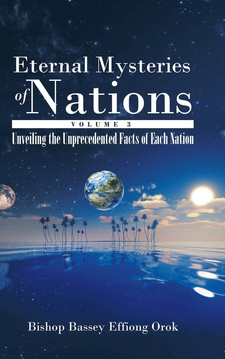 Eternal Mysteries of Nations Volume 3 1