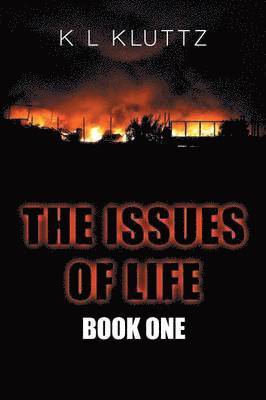 The Issues of Life 1