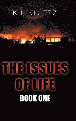 The Issues of Life 1