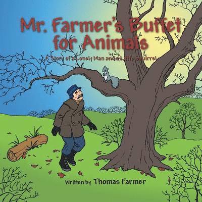 Mr. Farmer's Buffet for Animals 1