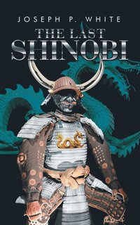 bokomslag The Last Shinobi