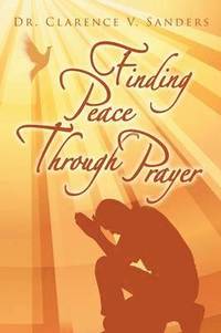 bokomslag Finding Peace Through Prayer