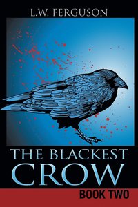 bokomslag The Blackest Crow