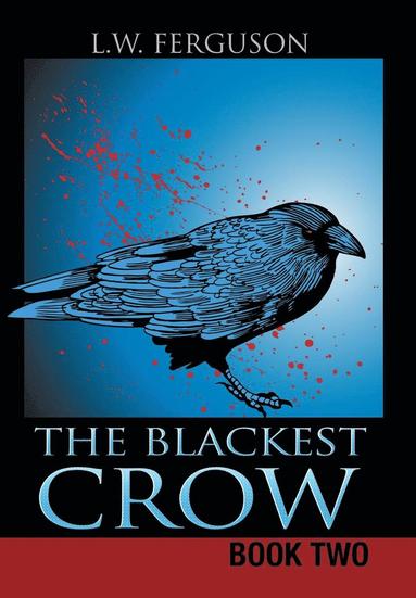 bokomslag Blackest Crow