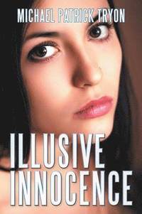 bokomslag Illusive Innocence