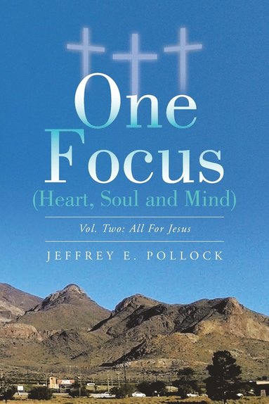 bokomslag ONE FOCUS (Heart, Soul and Mind)