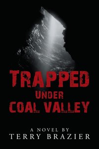 bokomslag Trapped Under Coal Valley