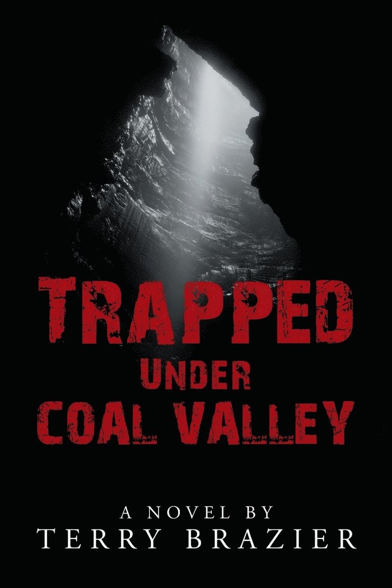 Trapped Under Coal Valley 1