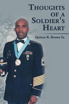 Thoughts of a Soldier's Heart 1