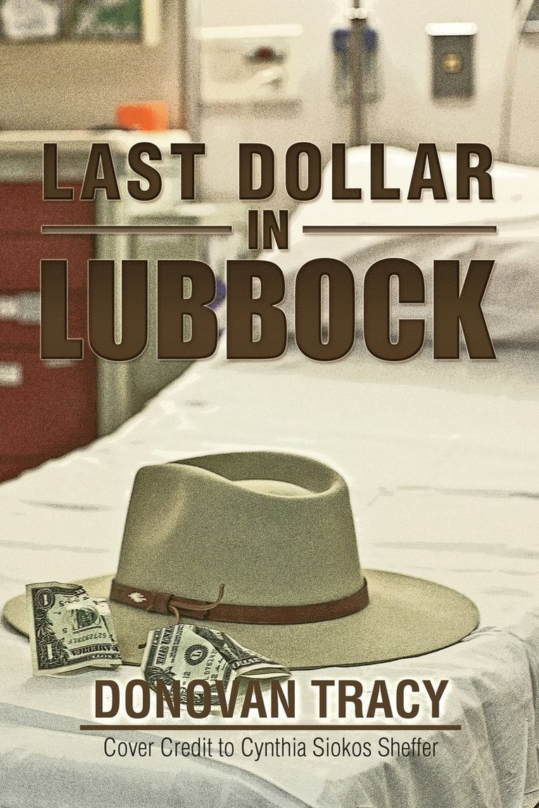 Last Dollar in Lubbock 1