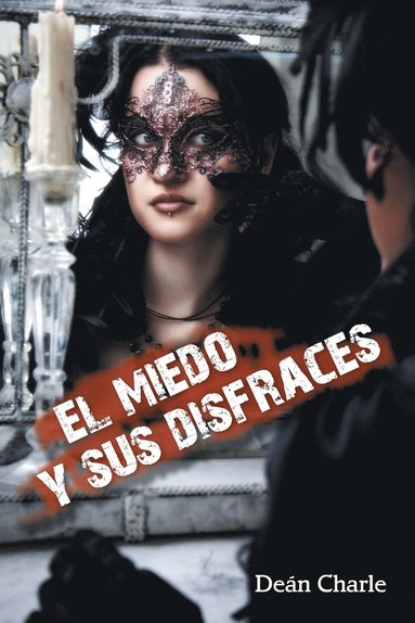 bokomslag miedo y sus disfraces
