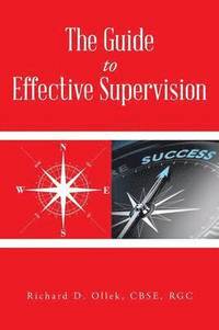 bokomslag The Guide to Effective Supervision