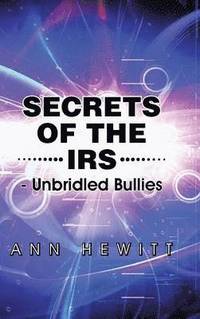 bokomslag Secrets of the IRS