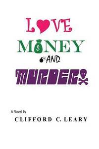 bokomslag Love Money and Murder
