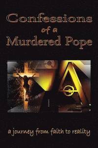 bokomslag Confessions of a Murdered Pope