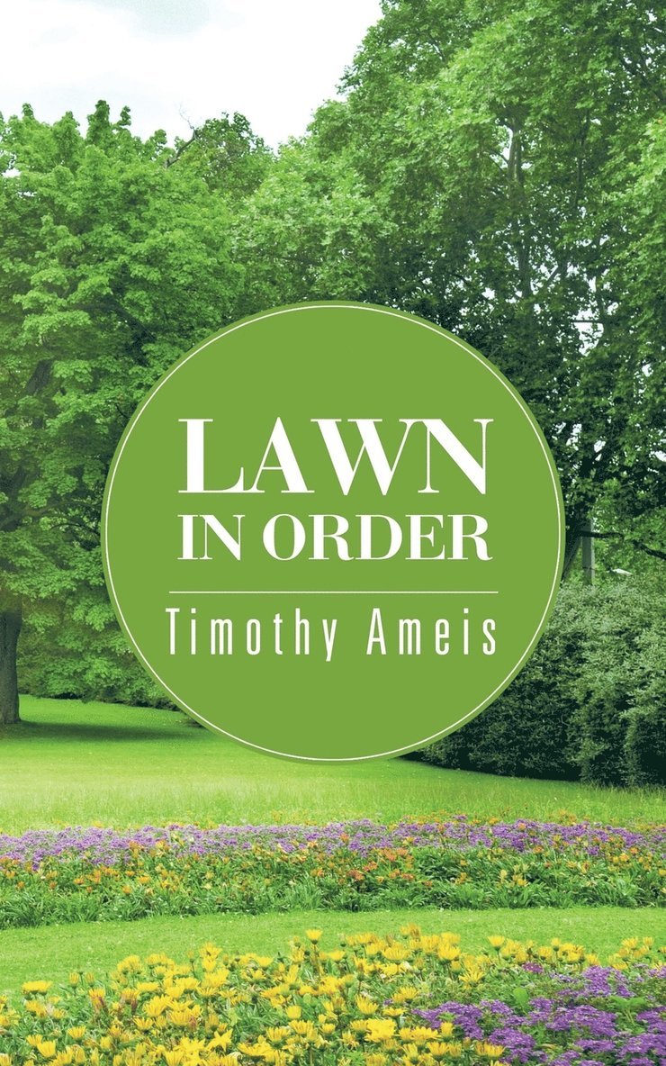 Lawn In Order 1